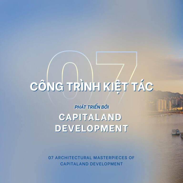 7 dự án nổi bật Capitaland